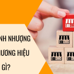 Kinh doanh nhượng quyền thương hiệu là gì?