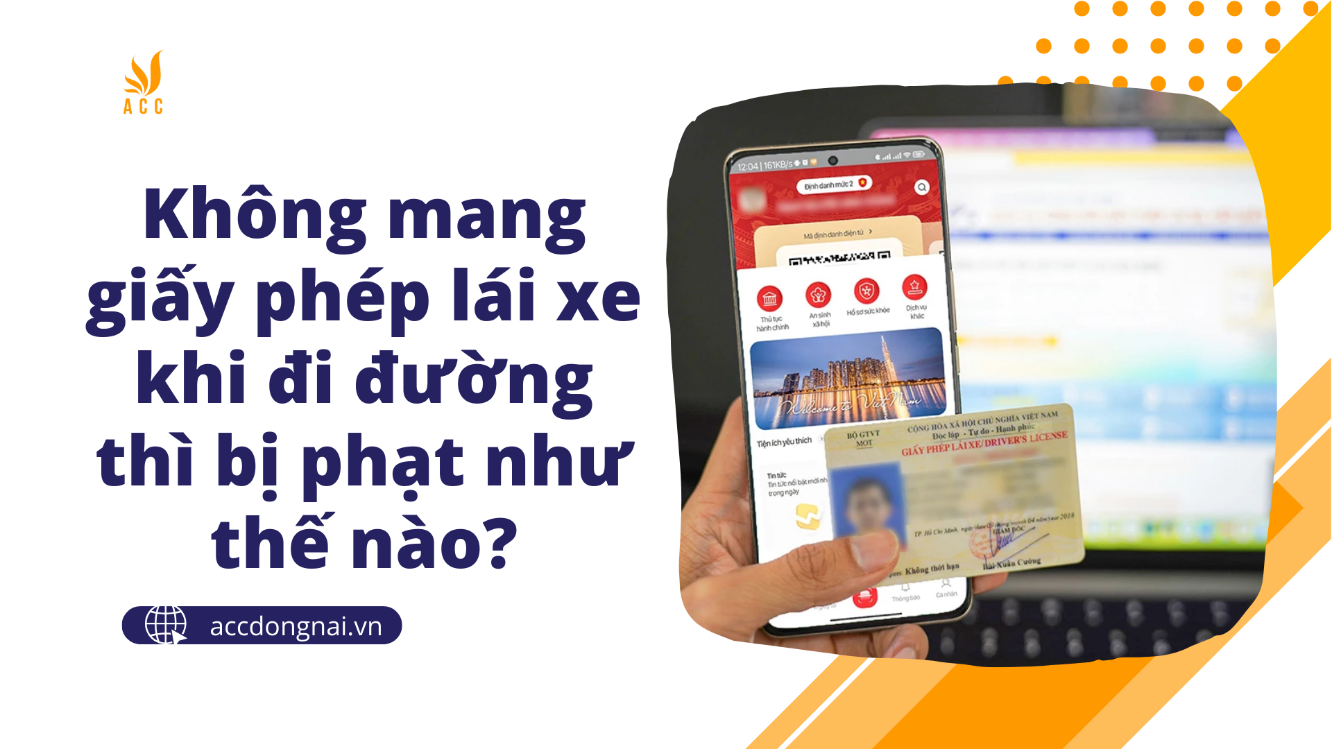 Không mang giấy phép lái xe khi đi đường thì bị phạt như thế nào?