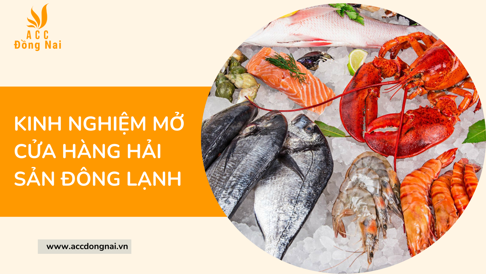 Kinh nghiệm mở cửa hàng hải sản đông lạnh