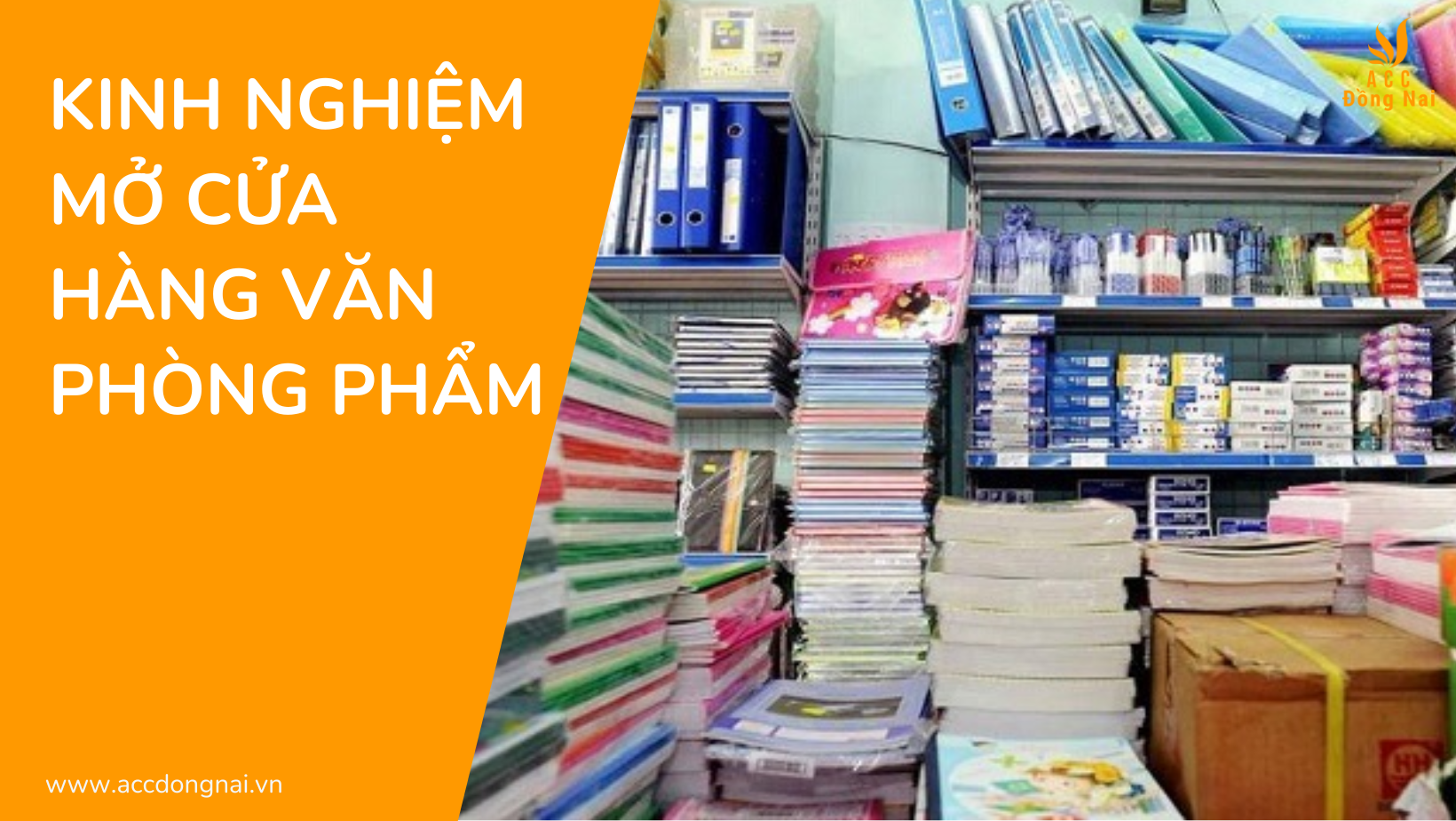 Kinh nghiệm mở cửa hàng văn phòng phẩm