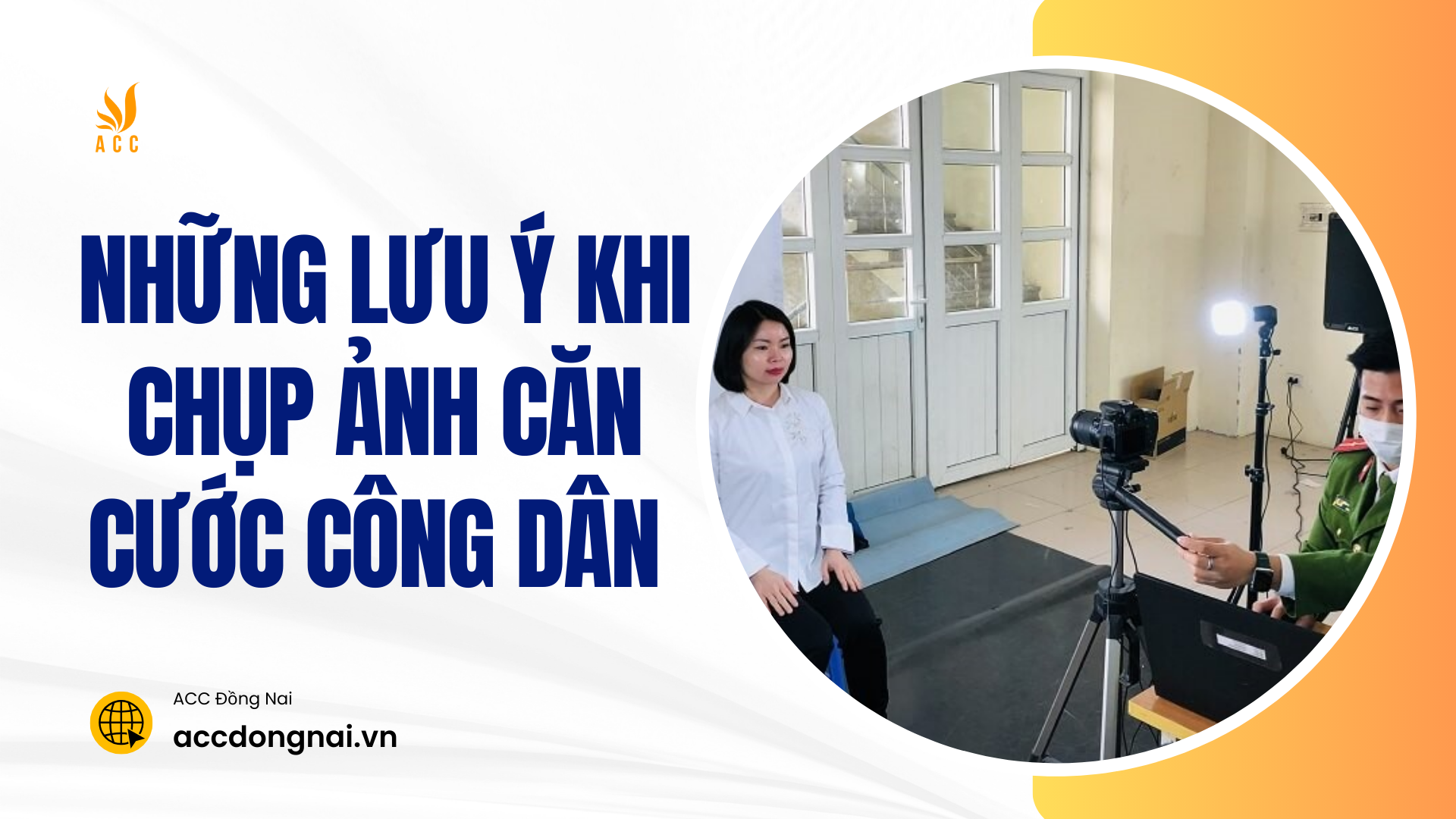 Những lưu ý khi chụp ảnh căn cước công dân 