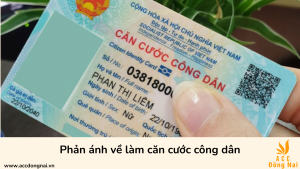 Phản ánh về làm căn cước công dân