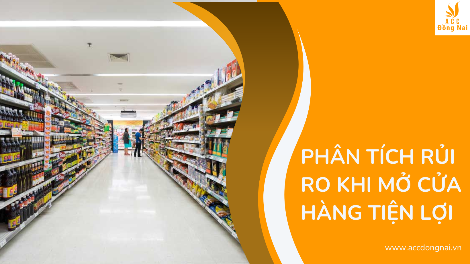 Phân tích rủi ro khi mở cửa hàng tiện lợi