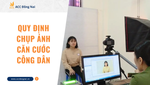 Quy định chụp ảnh căn cước công dân