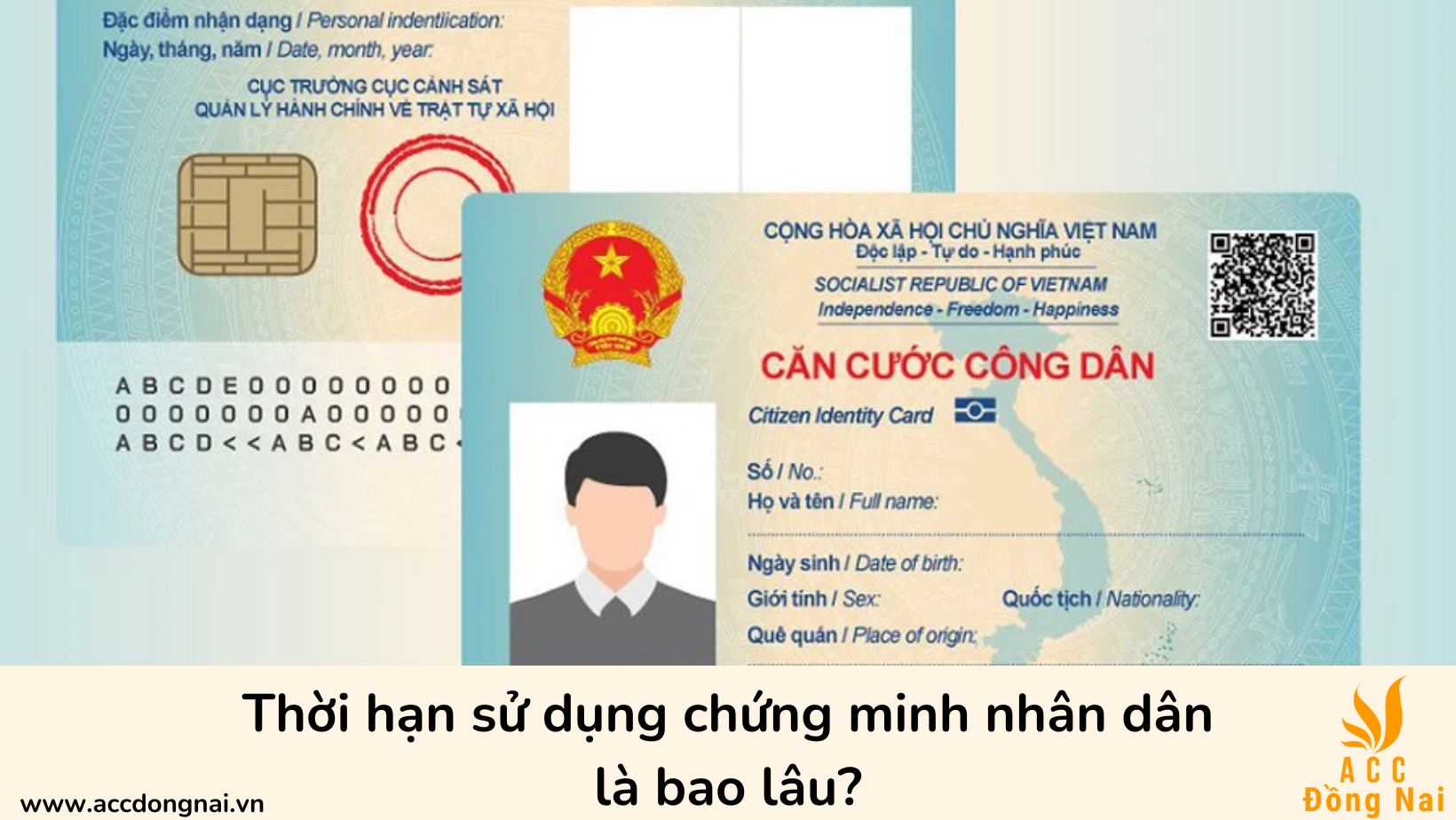 Thời hạn sử dụng chứng minh nhân dân là bao lâu?