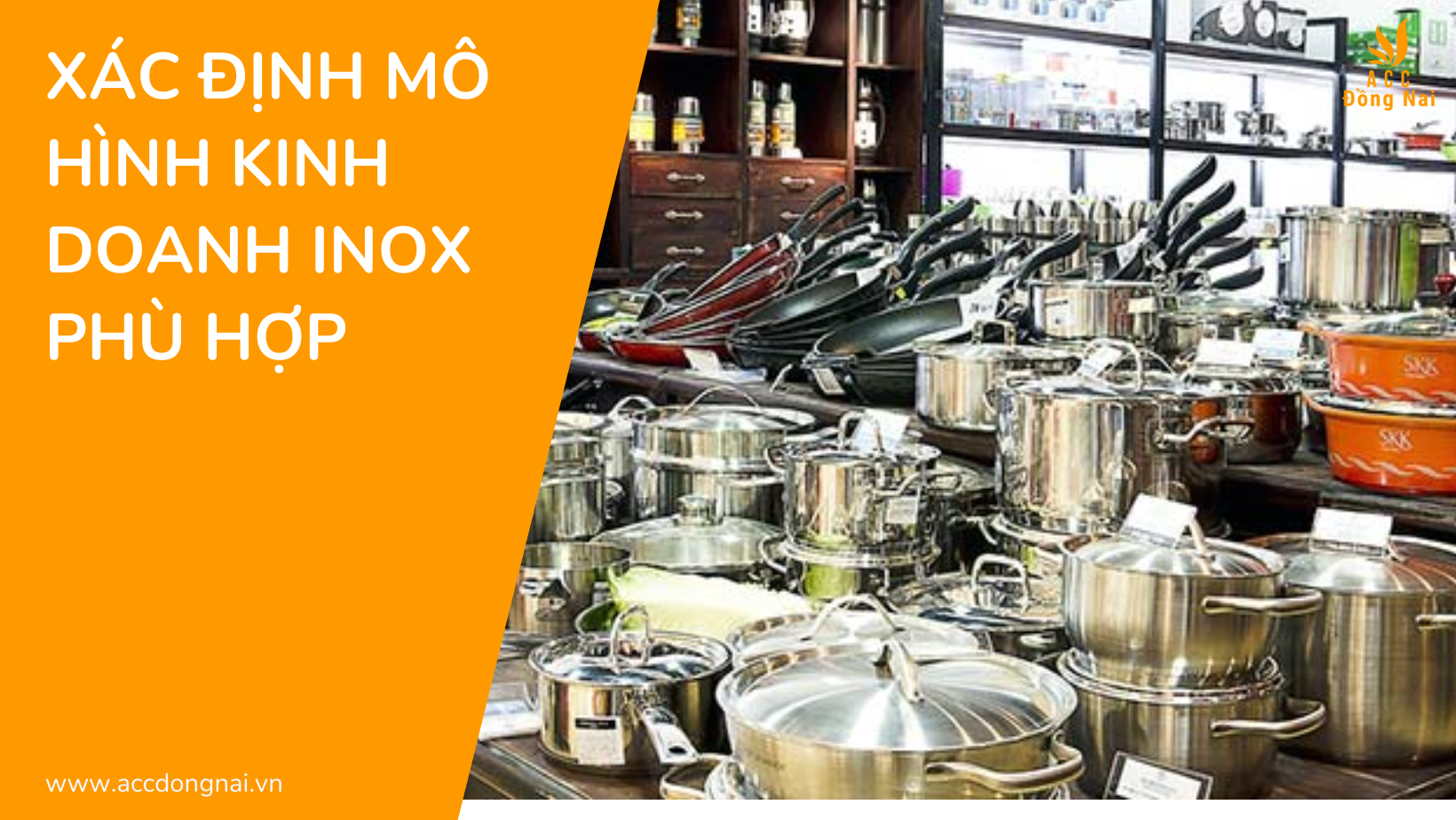 Xác định mô hình kinh doanh inox phù hợp