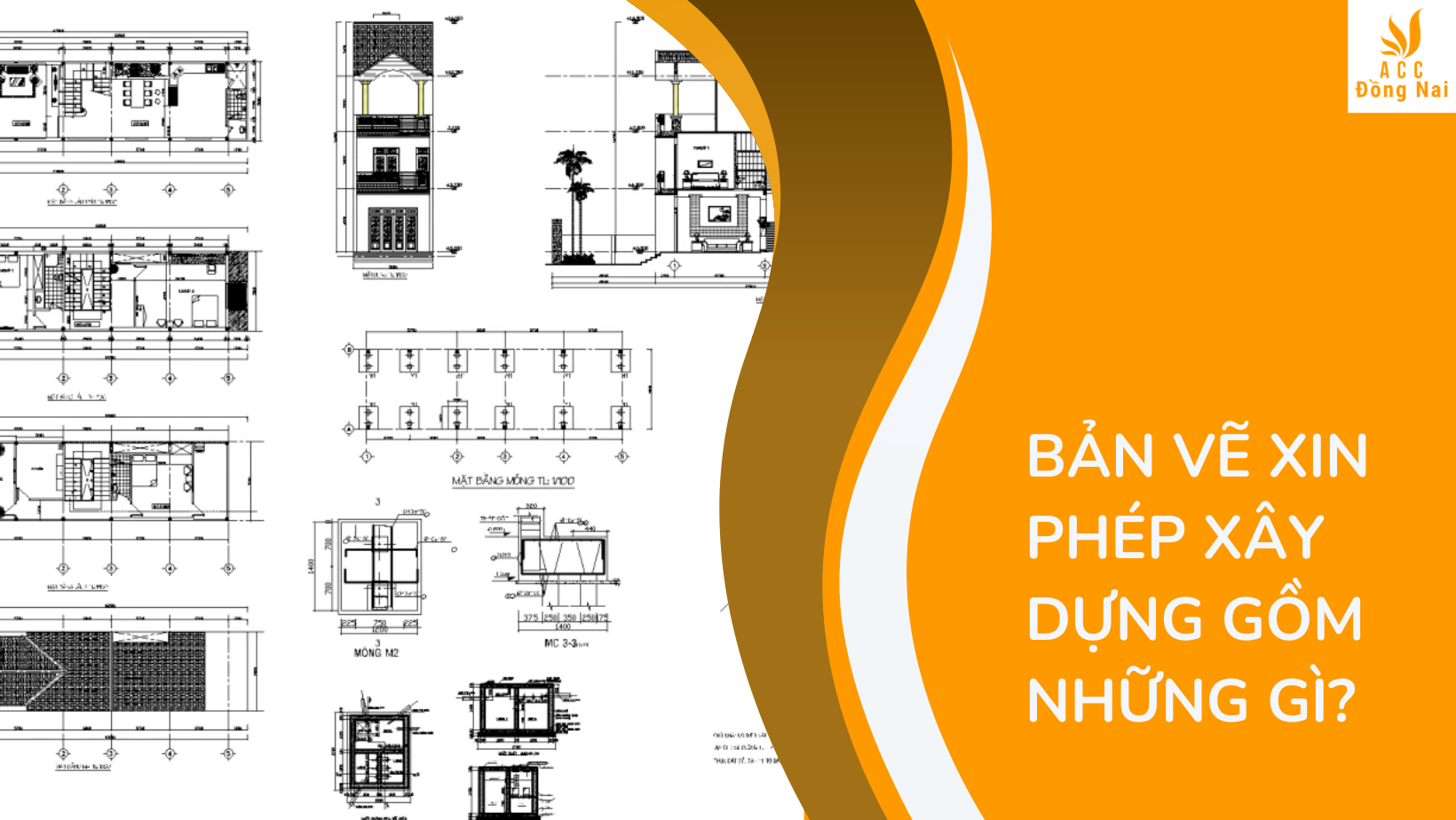 Bản vẽ xin phép xây dựng gồm những gì?