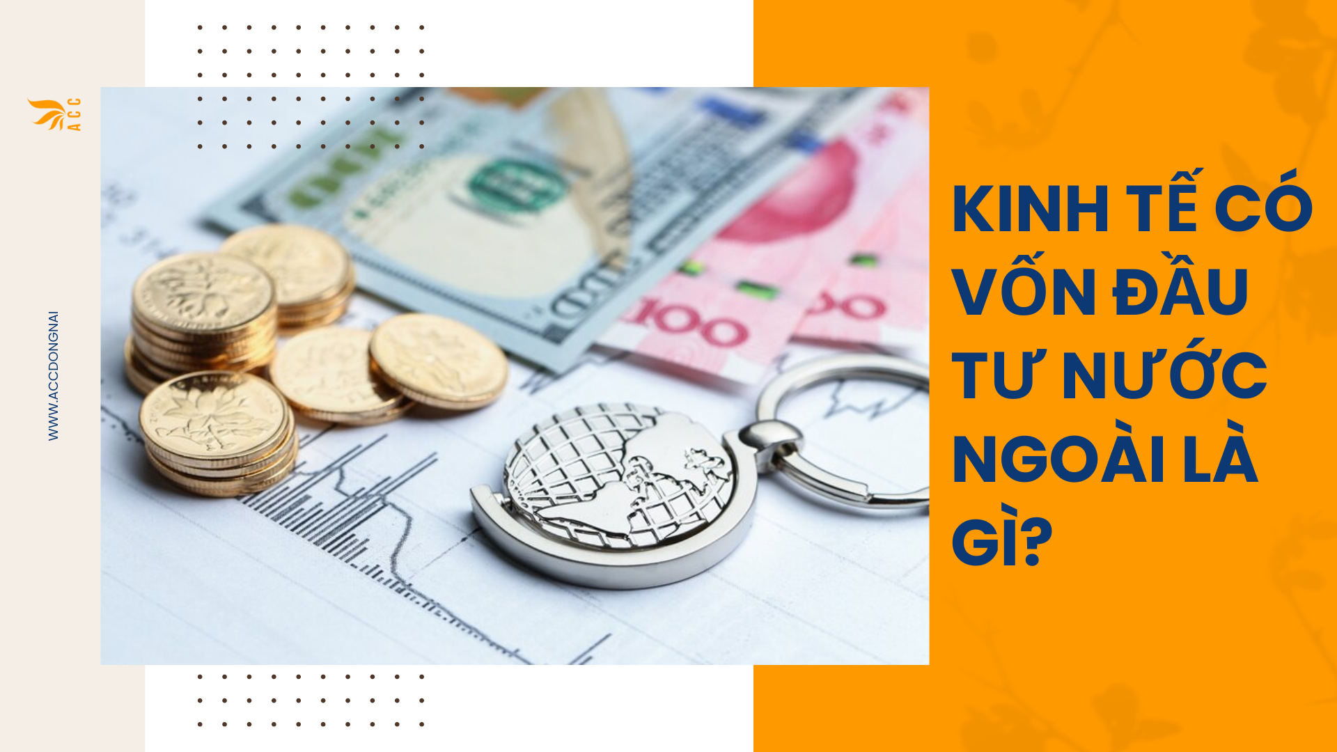 Kinh tế có vốn đầu tư nước ngoài là gì?