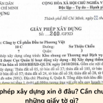 Giấy phép xây dựng xin ở đâu? Cần chuẩn bị những giấy tờ gì?