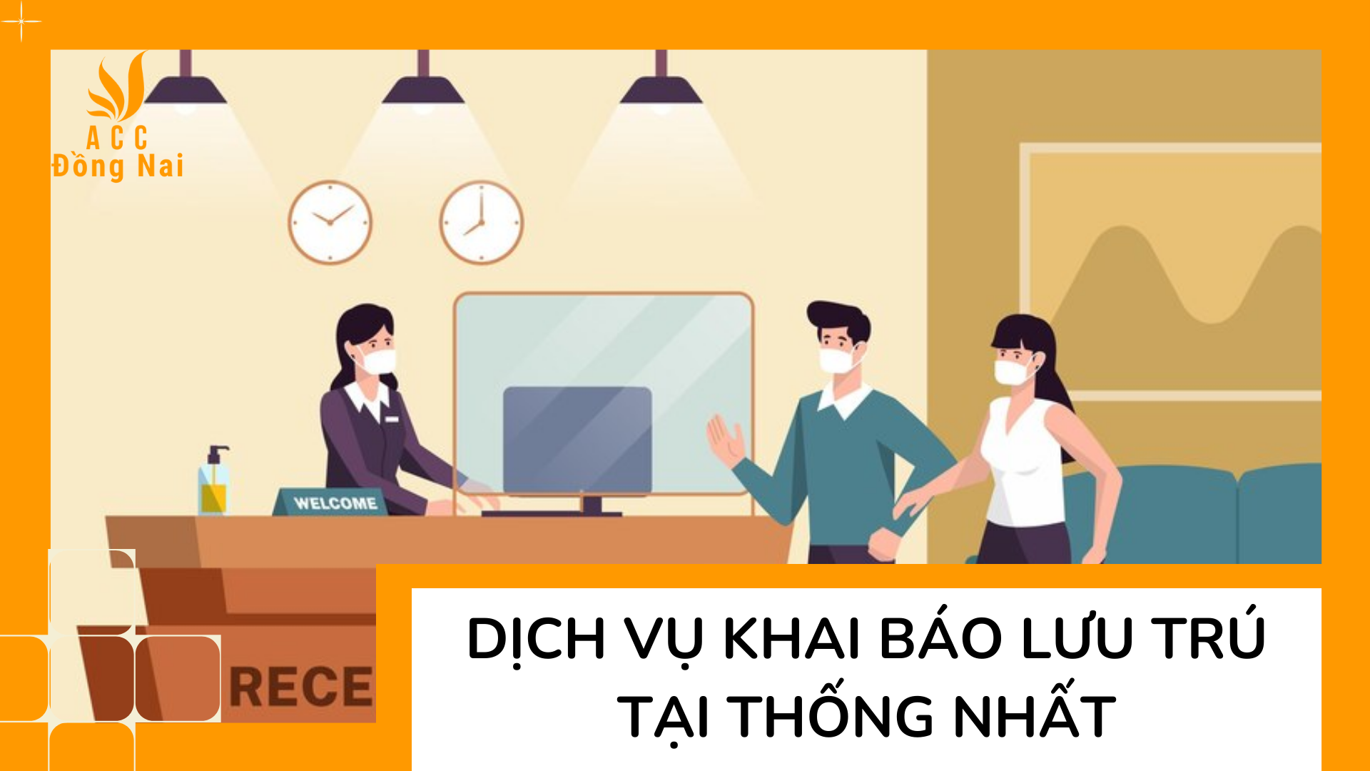 Dịch vụ Khai báo lưu trú tại Thống Nhất