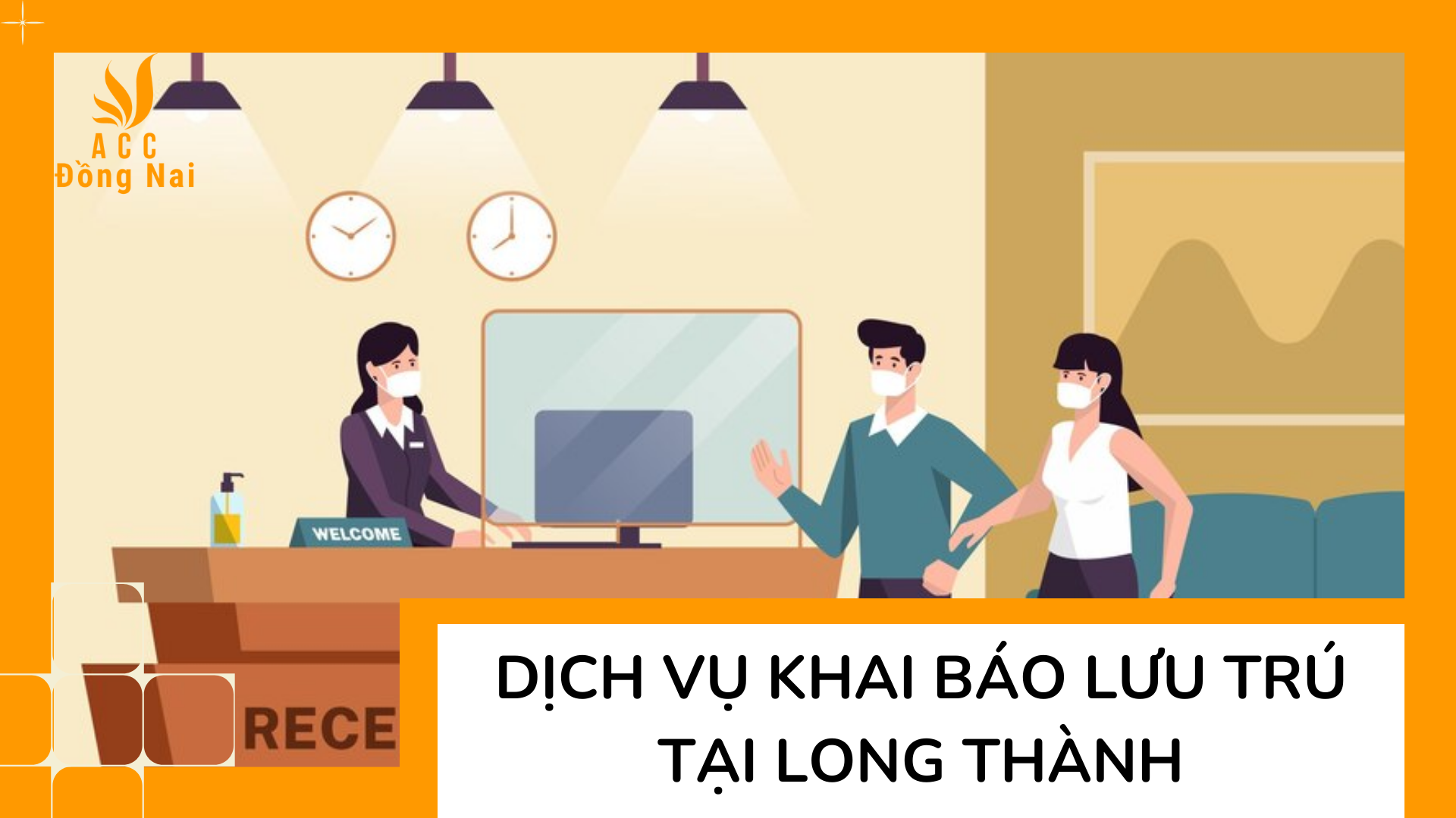 Dịch vụ Khai báo lưu trú tại Long Thành