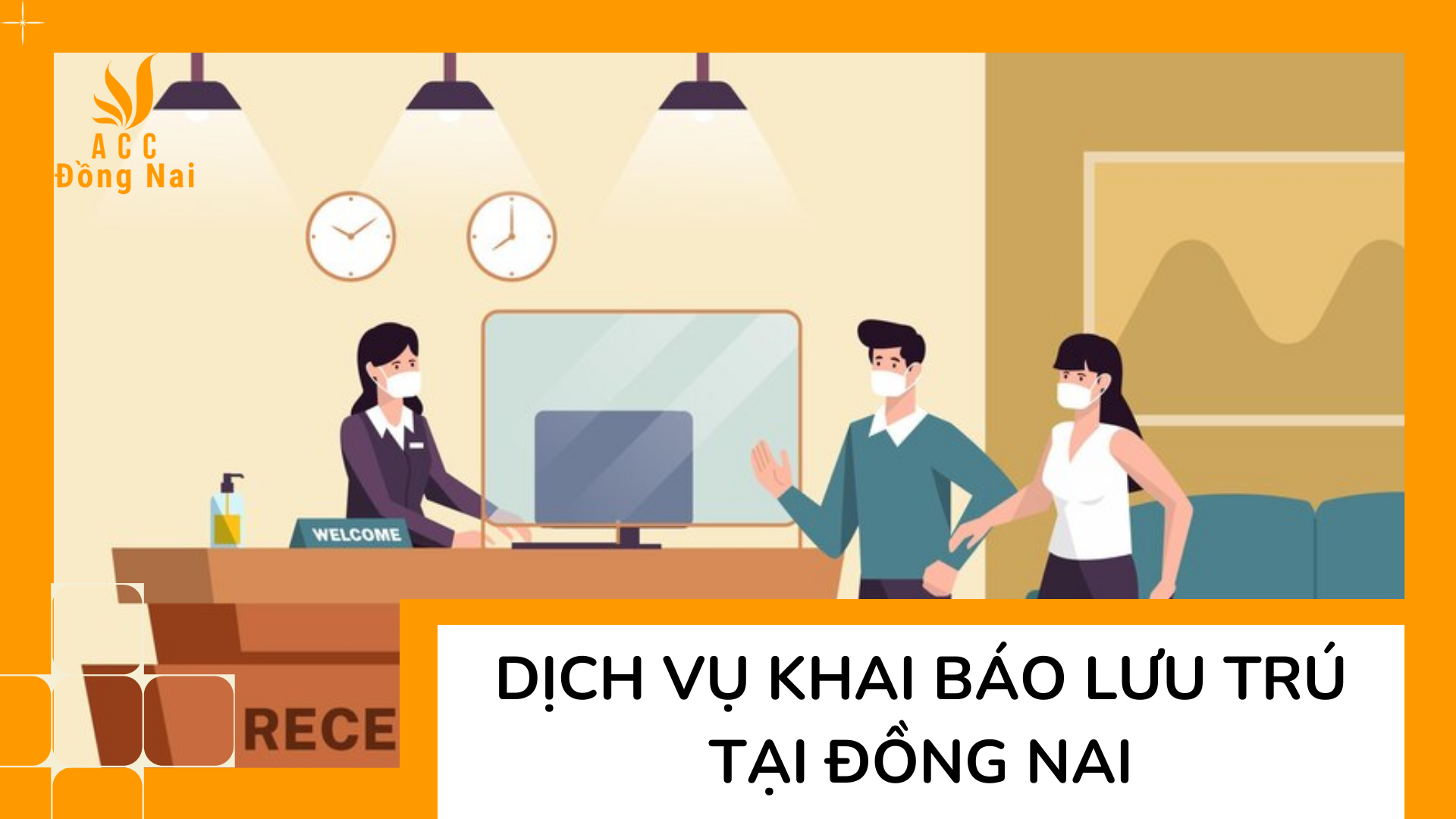 Dịch vụ Khai báo lưu trú tại Đồng Nai