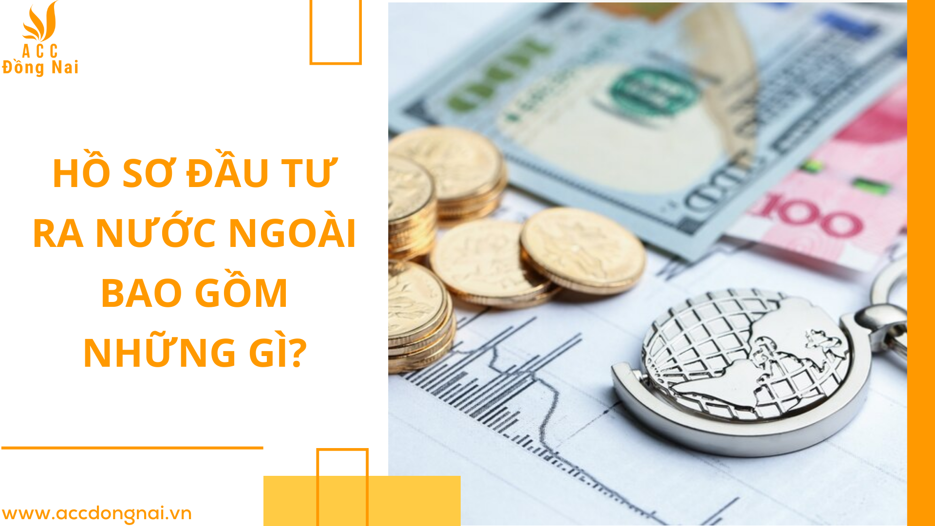 Hồ sơ đầu tư ra nước ngoài bao gồm những gì?