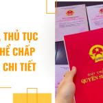 Hồ sơ, thủ tục xóa thể chấp sổ đỏ chi tiết