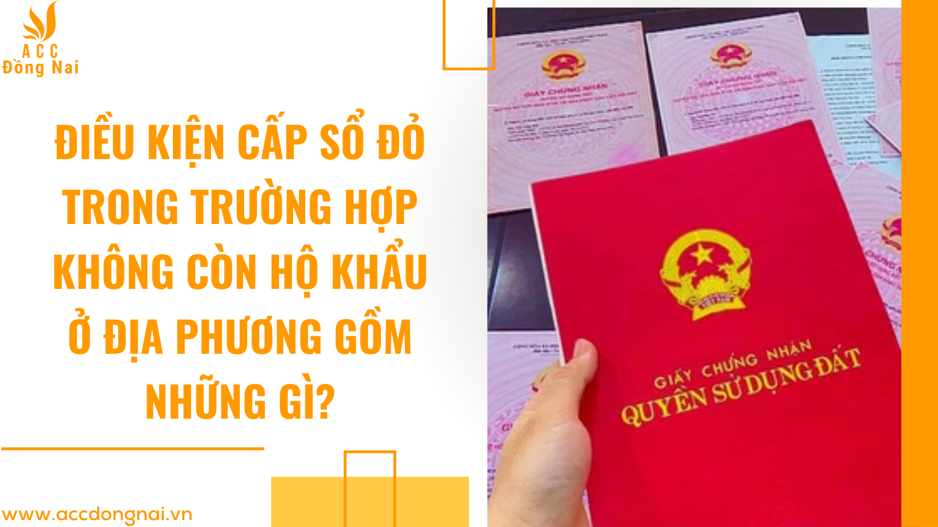 Điều kiện cấp sổ đỏ trong trường hợp không còn hộ khẩu ở địa phương gồm những gì?