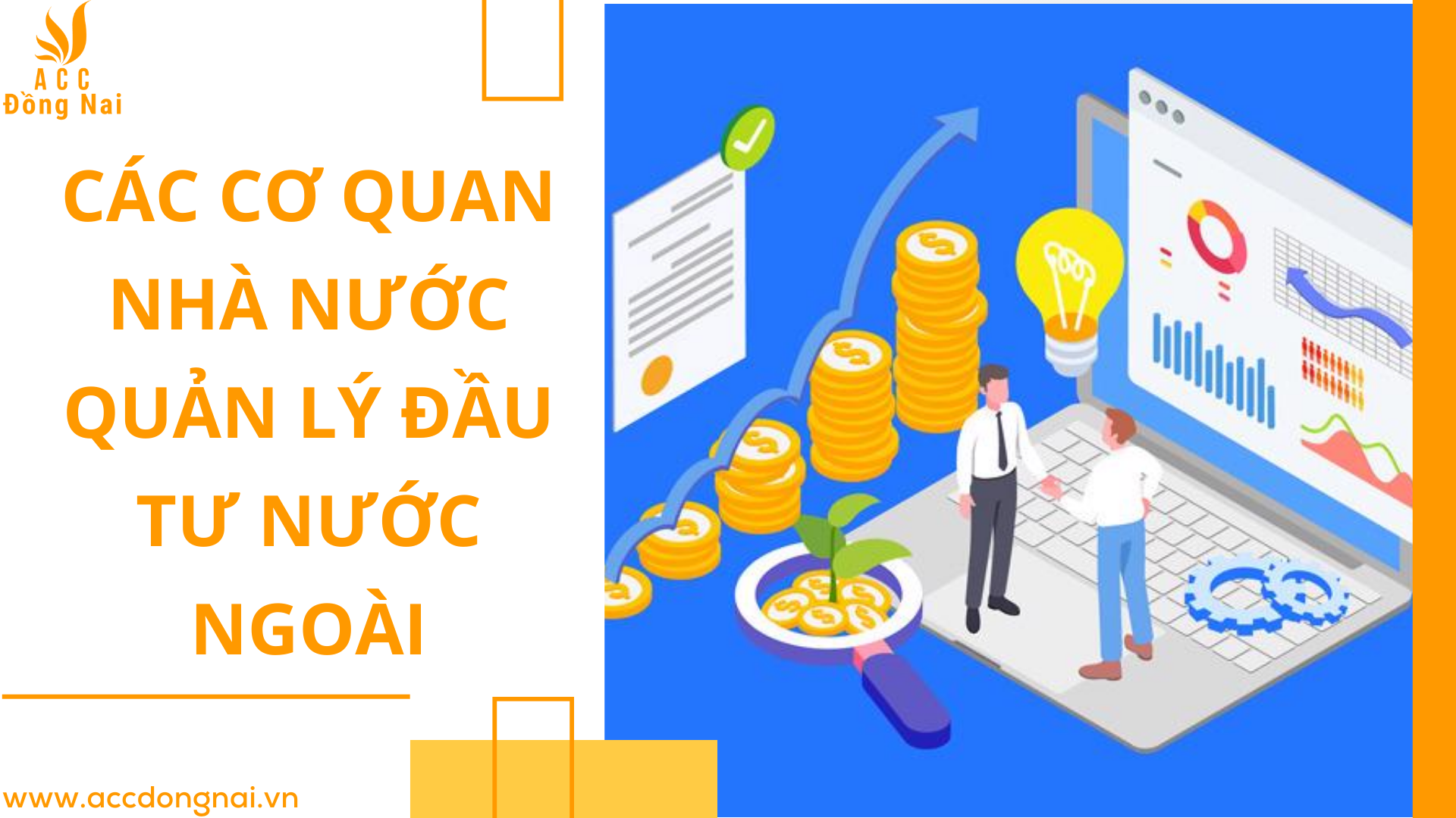 Các cơ quan nhà nước quản lý đầu tư nước ngoài