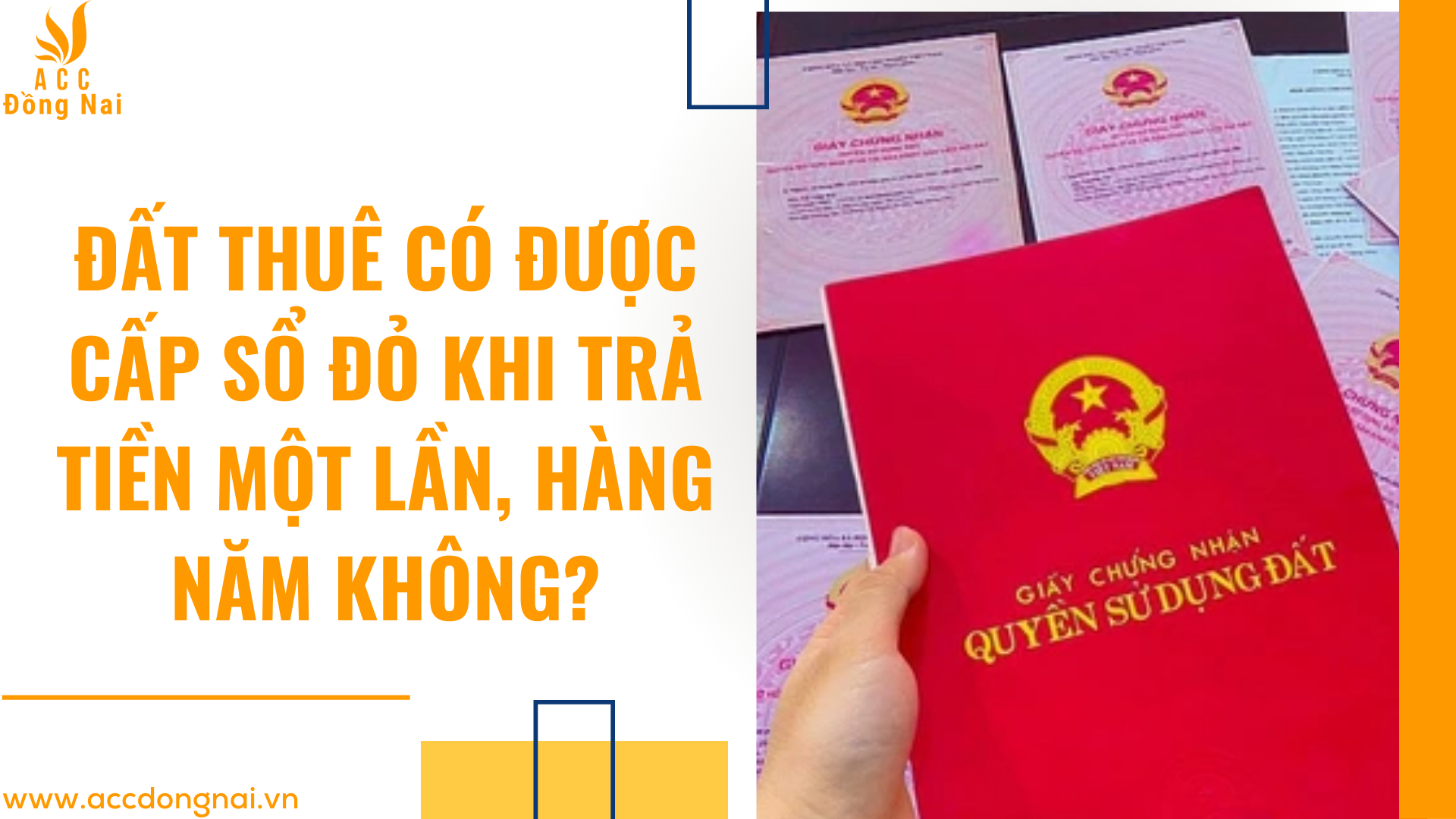 Đất thuê có được cấp sổ đỏ khi trả tiền một lần, hàng năm không?