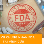 Dịch vụ chứng nhận FDA tại Vĩnh Cửu