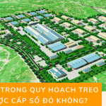 Đất nằm trong quy hoạch treo có được cấp sổ đỏ không?