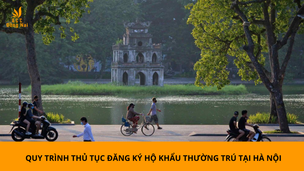 Quy trình thủ tục đăng ký hộ khẩu thường trú tại Hà Nội