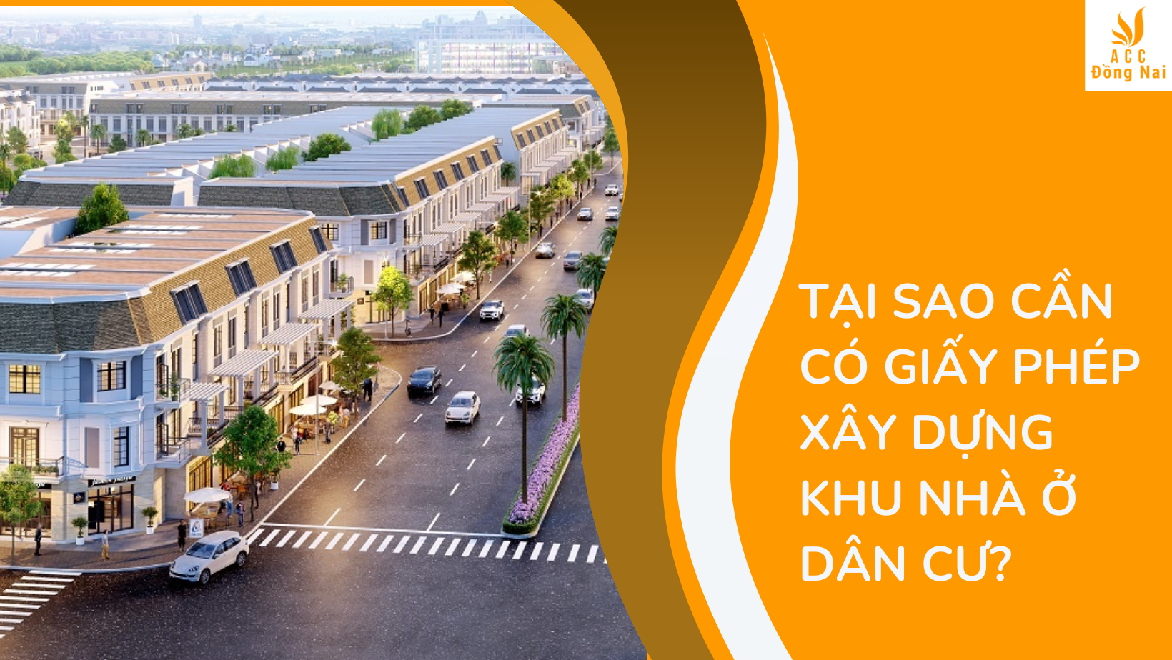 Tại sao cần có giấy phép xây dựng khu nhà ở dân cư?