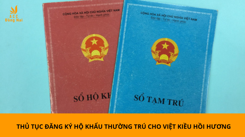 Thủ tục đăng ký hộ khẩu thường trú cho Việt kiều hồi hương