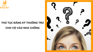 Thủ tục đăng ký thường trú cho vợ vào nhà chồng