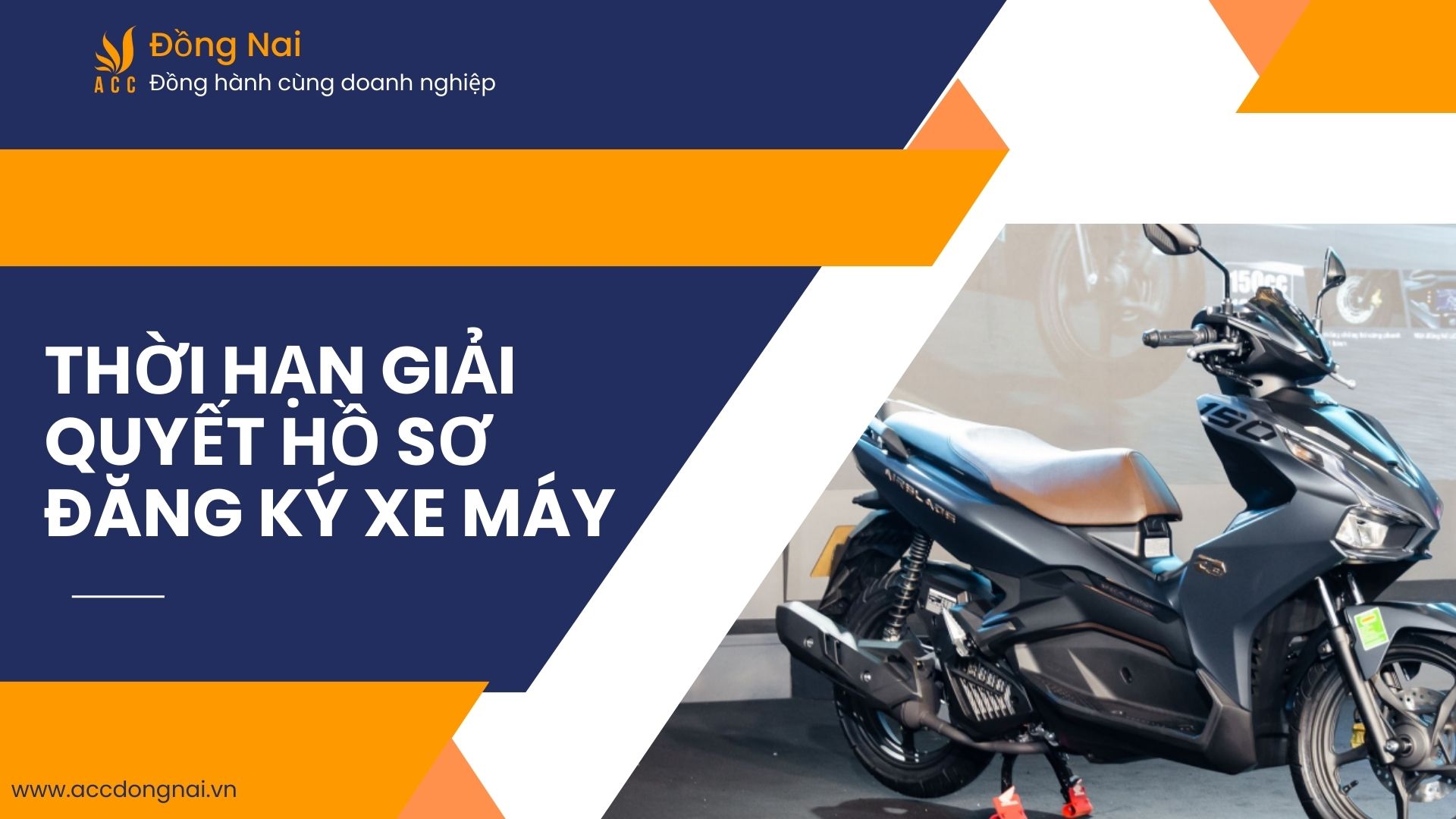 Thời hạn giải quyết hồ sơ đăng ký xe máy