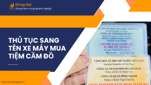 Thủ tục sang tên xe máy mua tiệm cầm đồ