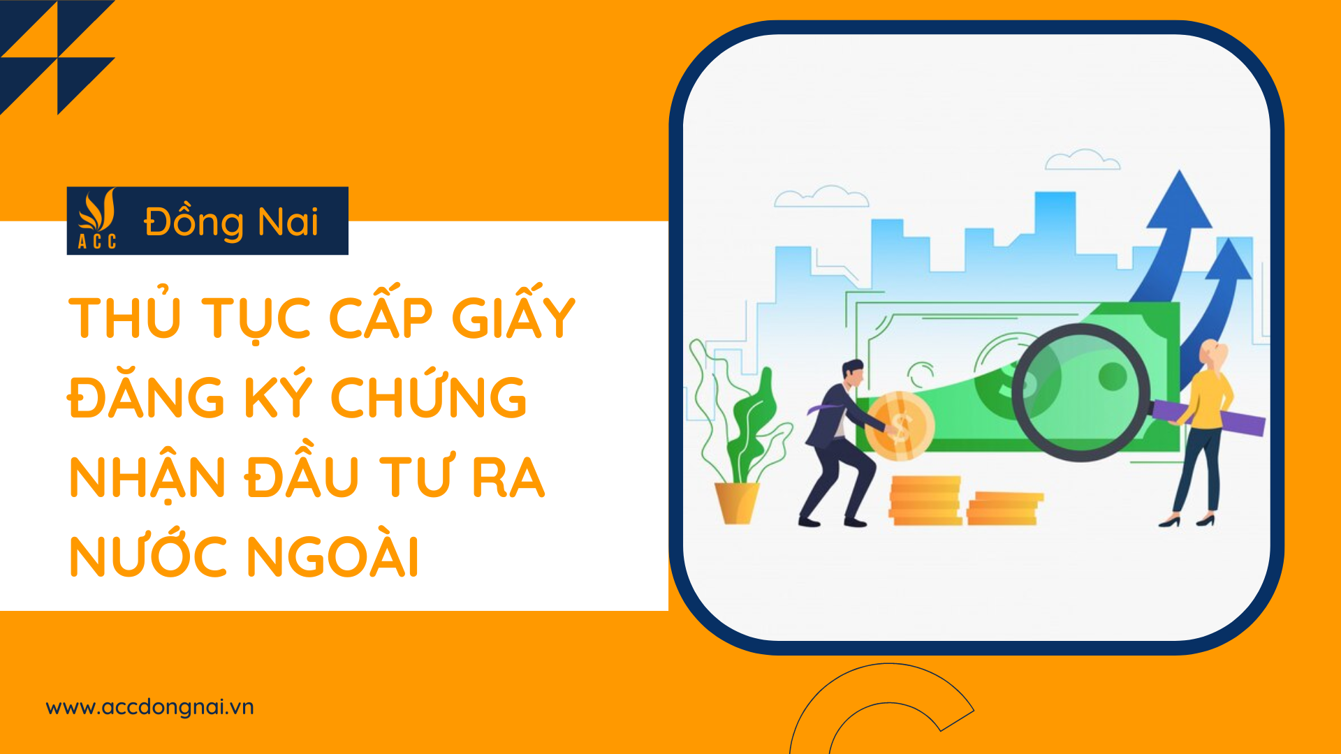 Thủ tục cấp giấy đăng ký chứng nhận đầu tư ra nước ngoài