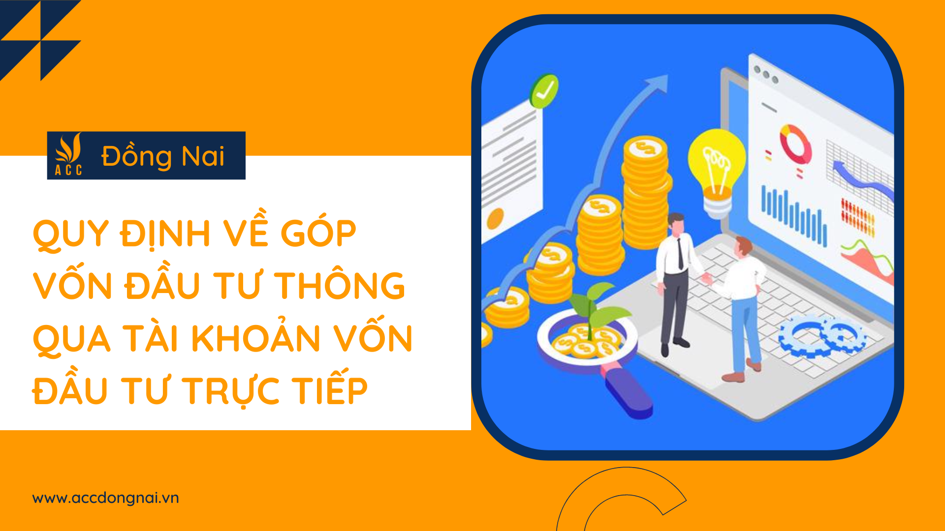 Quy định về góp vốn đầu tư thông qua tài khoản vốn đầu tư trực tiếp