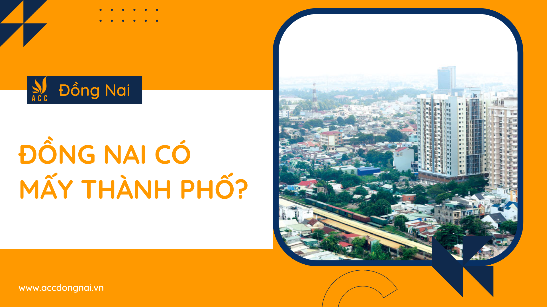 Đồng Nai có mấy thành phố?