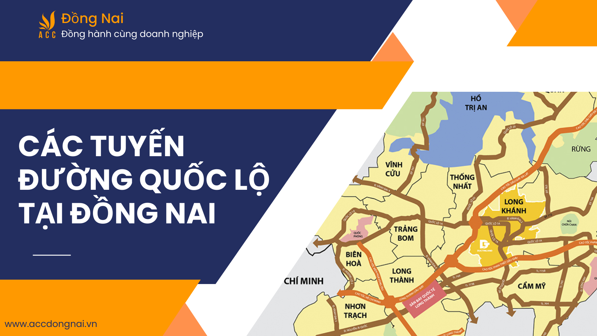 Các tuyến đường quốc lộ tại Đồng Nai