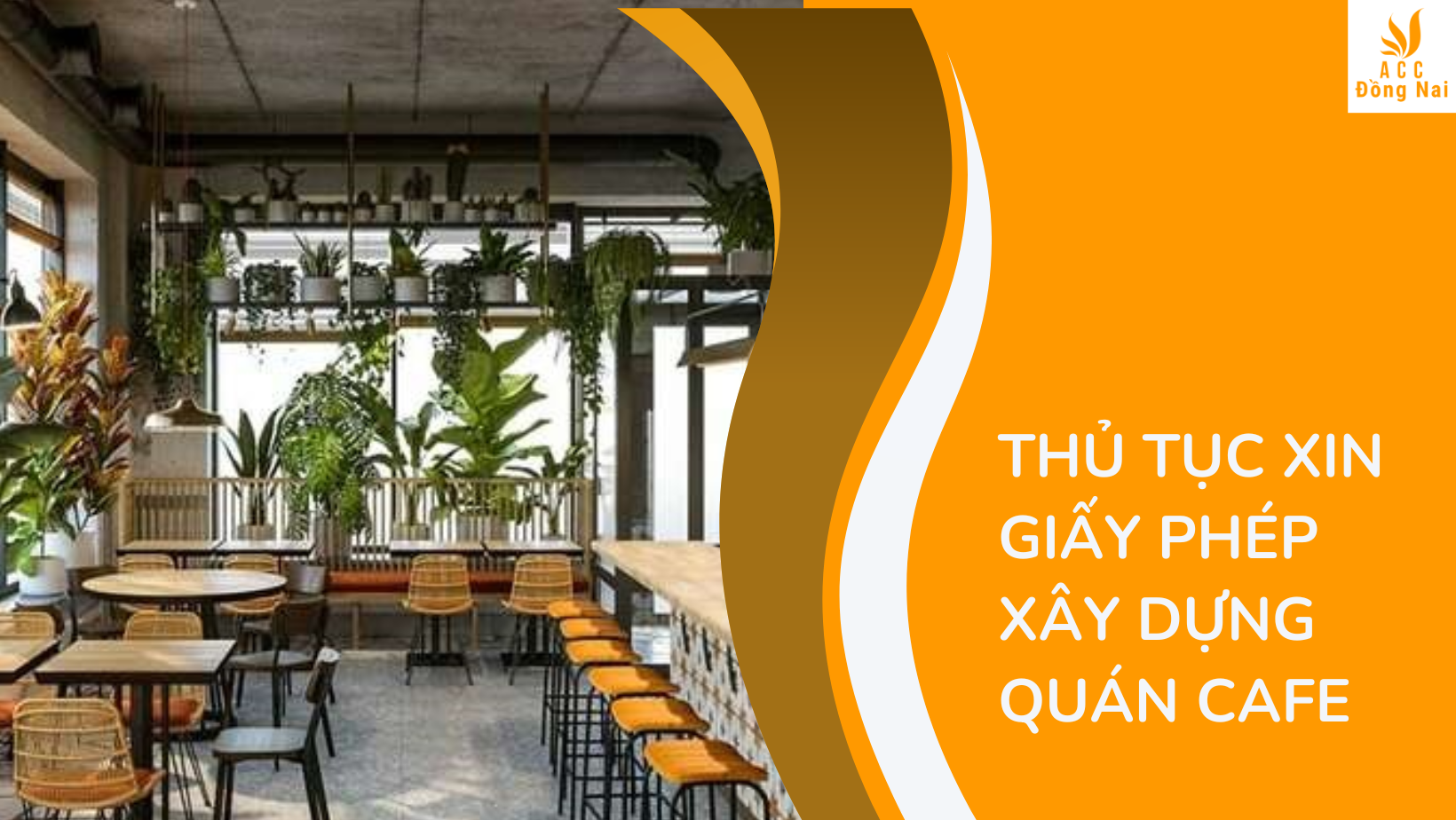 Thủ tục xin giấy phép xây dựng quán cafe