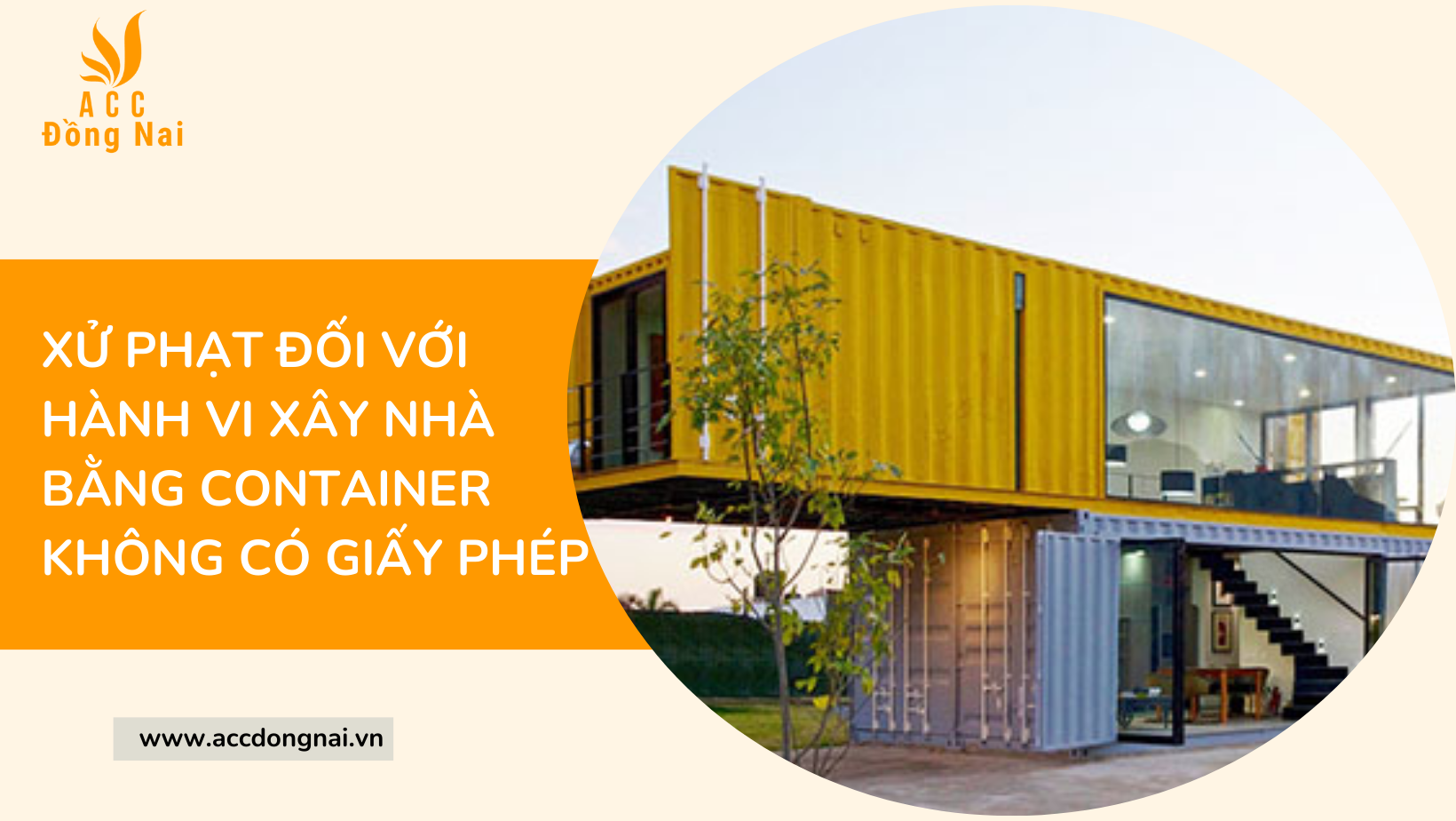 Xử phạt đối với hành vi xây nhà bằng container không có giấy phép