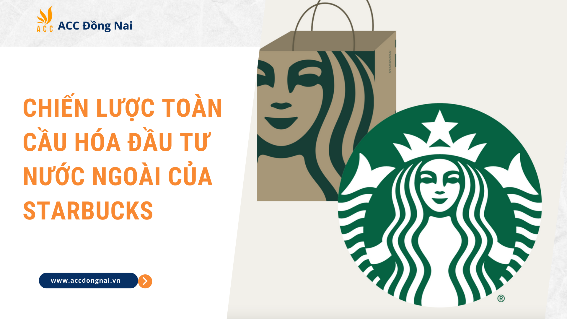 Chiến lược toàn cầu hóa đầu tư nước ngoài của Starbucks