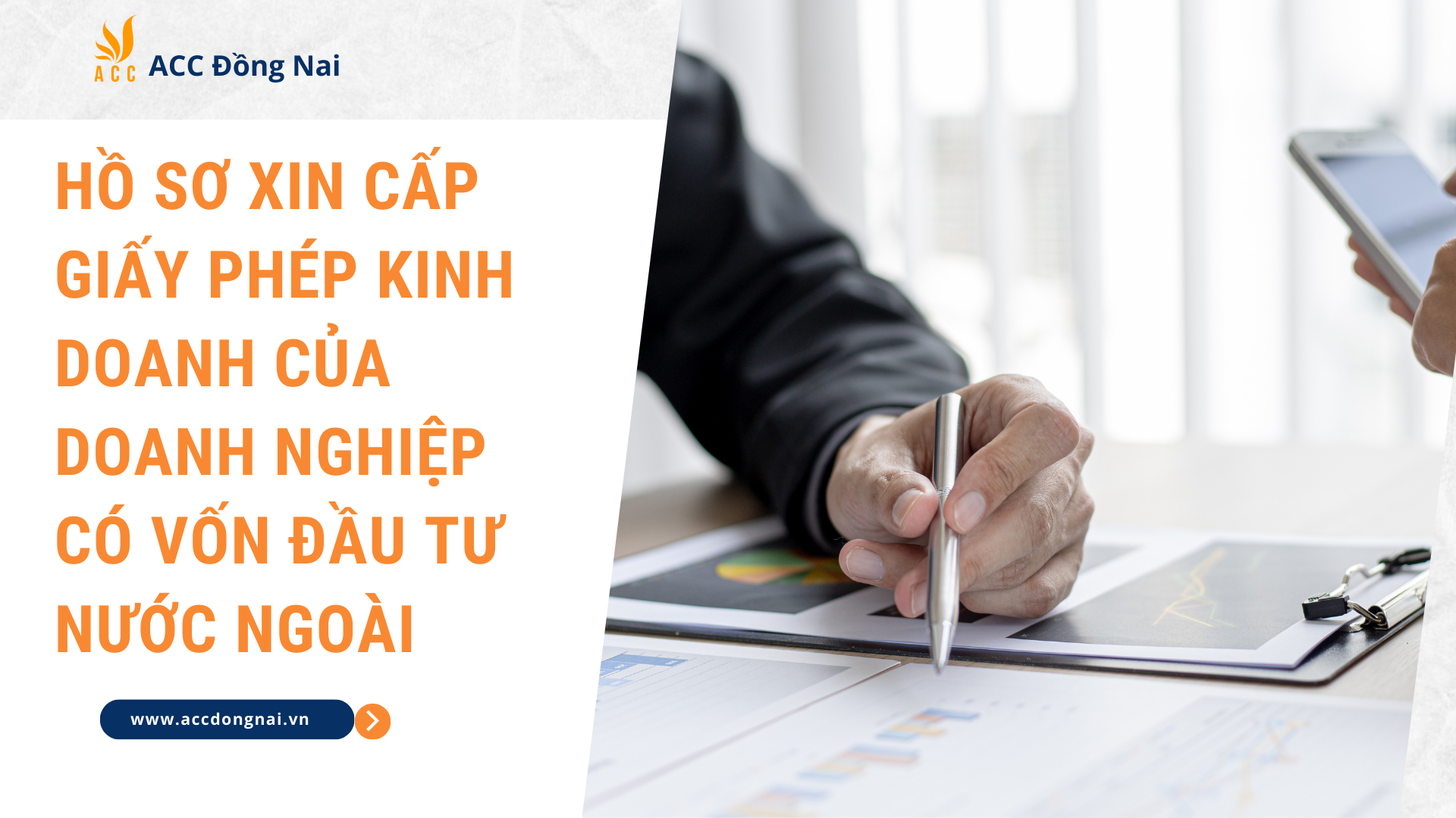 Hồ sơ xin cấp giấy phép kinh doanh của doanh nghiệp có vốn đầu tư nước ngoài