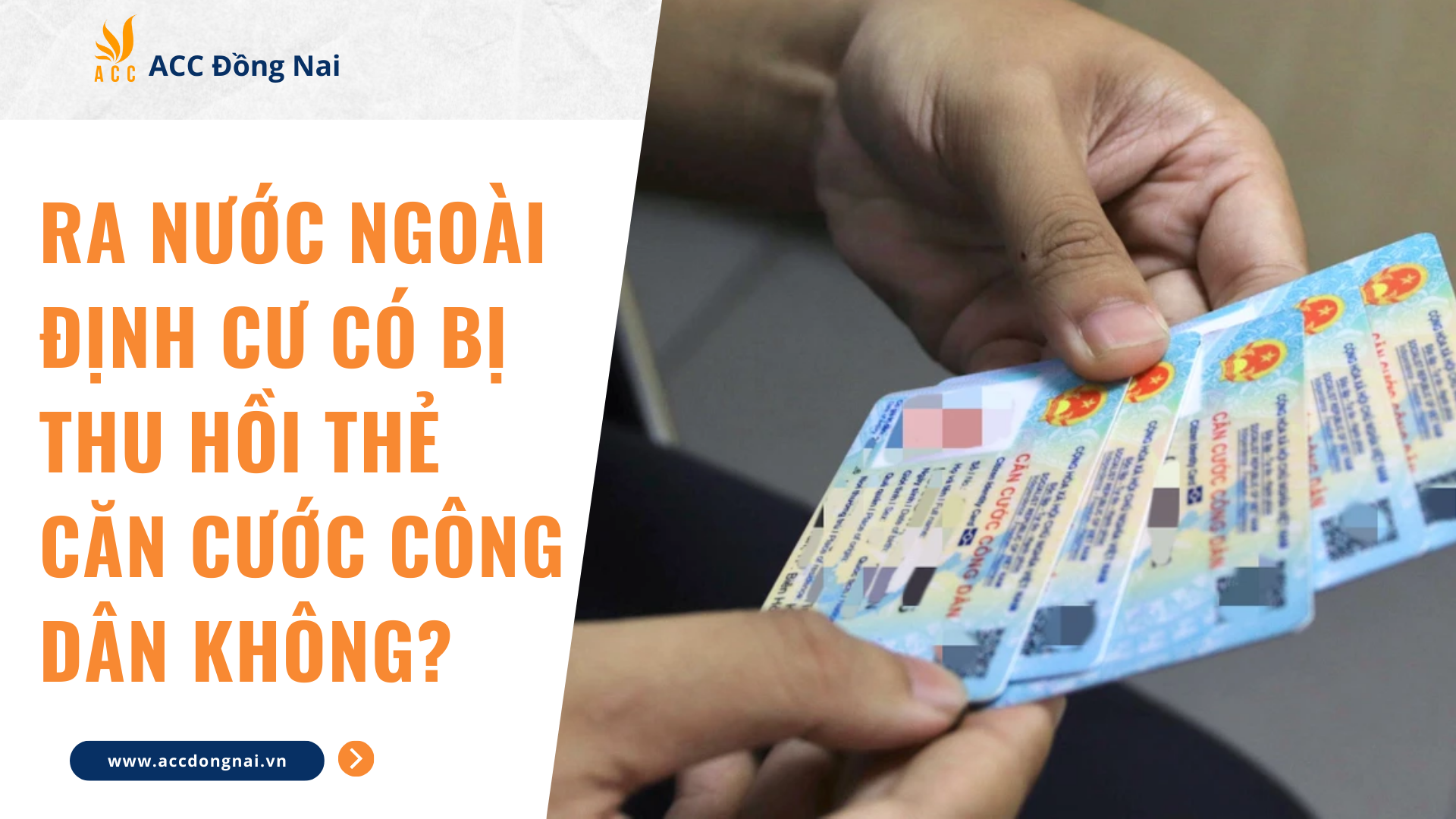 Ra nước ngoài định cư có bị thu hồi thẻ căn cước công dân không?