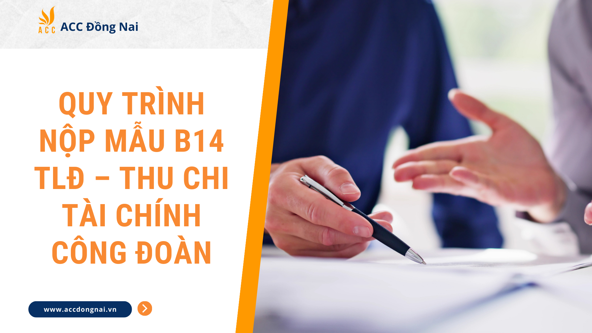 Quy trình nộp mẫu B14 TLĐ – Thu chi tài chính công đoàn