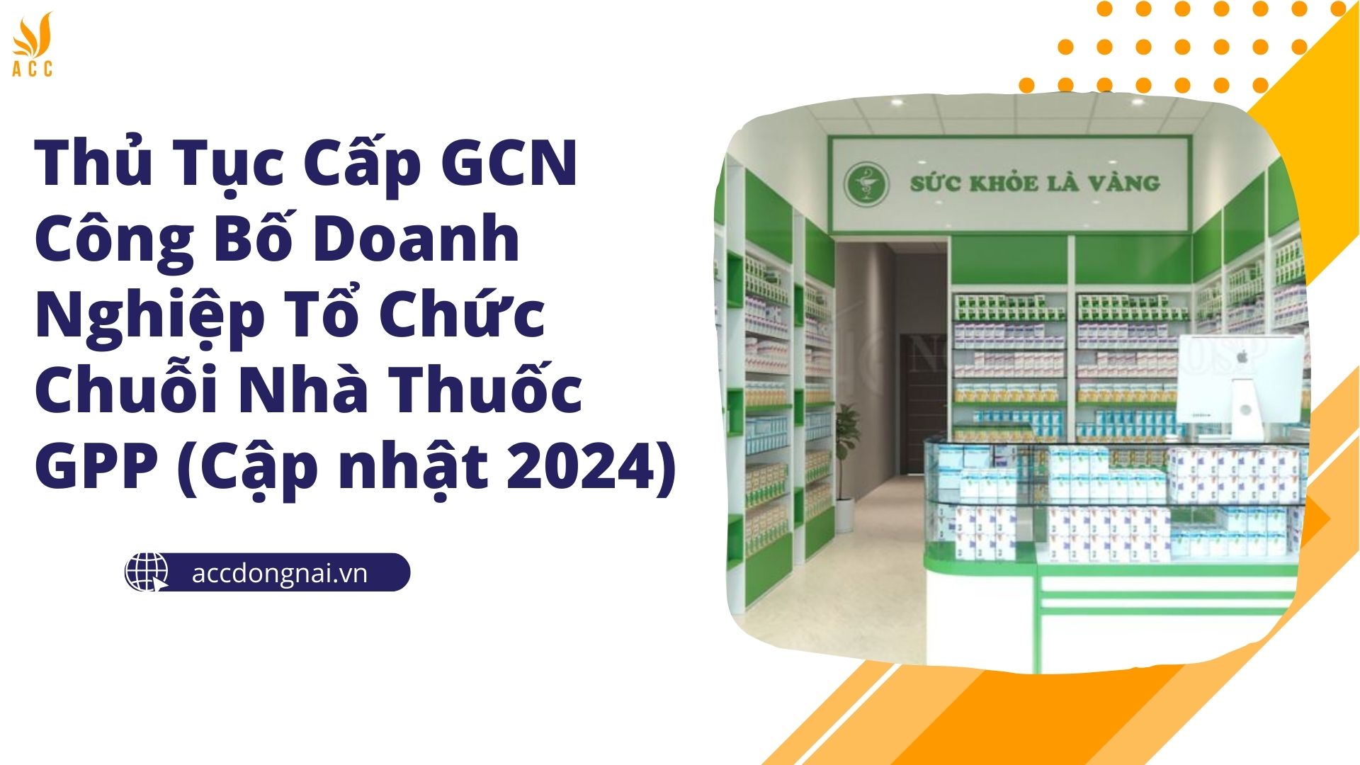 Thủ Tục Cấp GCN Công Bố Doanh Nghiệp Tổ Chức Chuỗi Nhà Thuốc GPP (Cập nhật 2024)