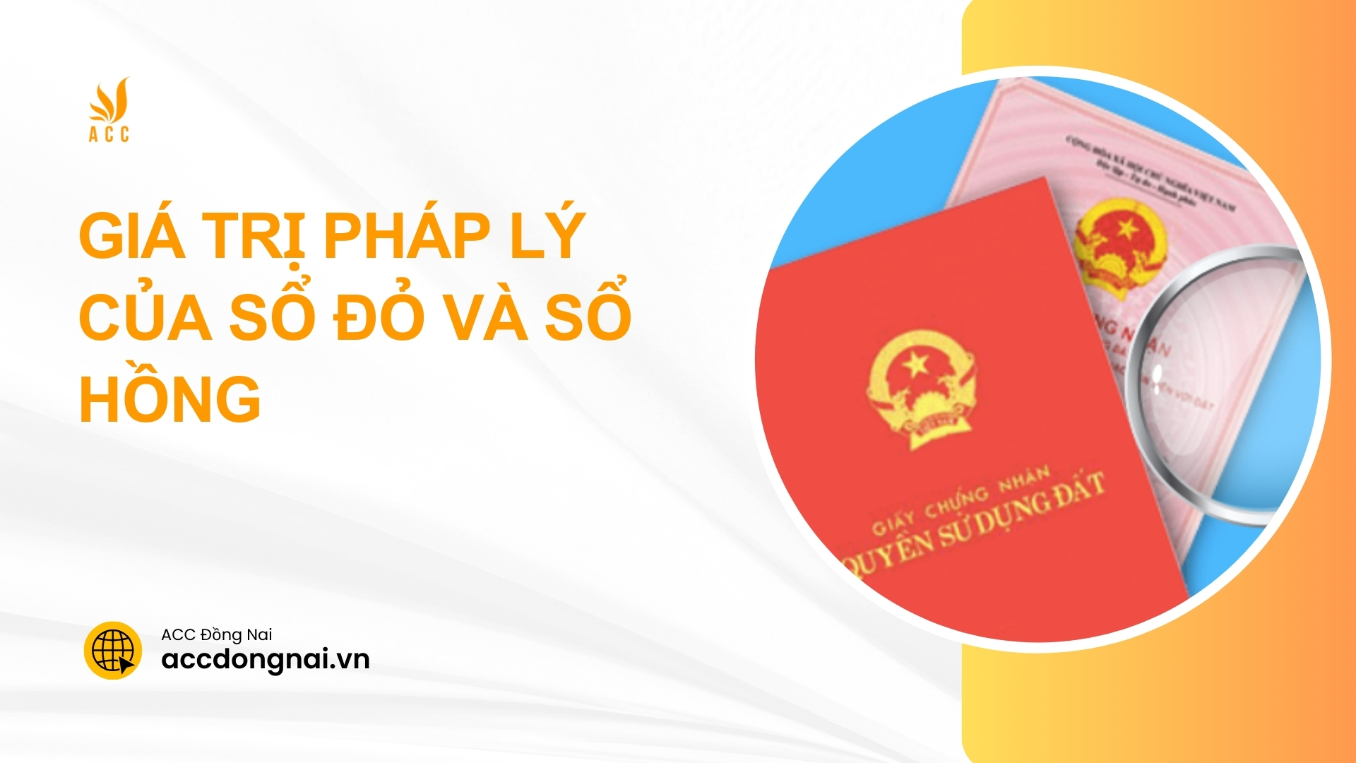 Giá trị pháp lý của sổ đỏ và sổ hồng