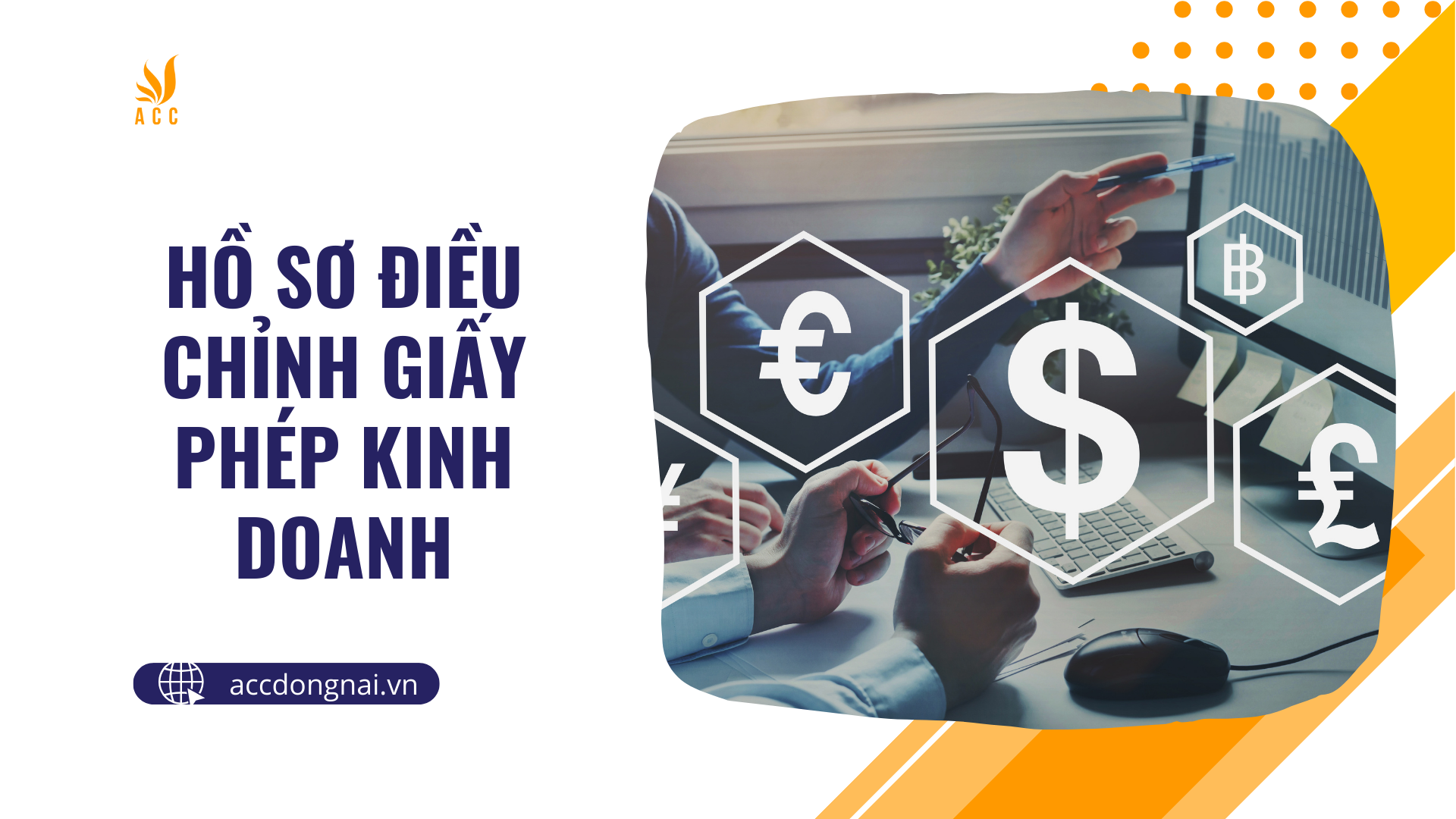 Hồ sơ điều chỉnh giấy phép kinh doanh