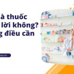 Mở nhà thuốc tây có lời không? Những điều cần biết