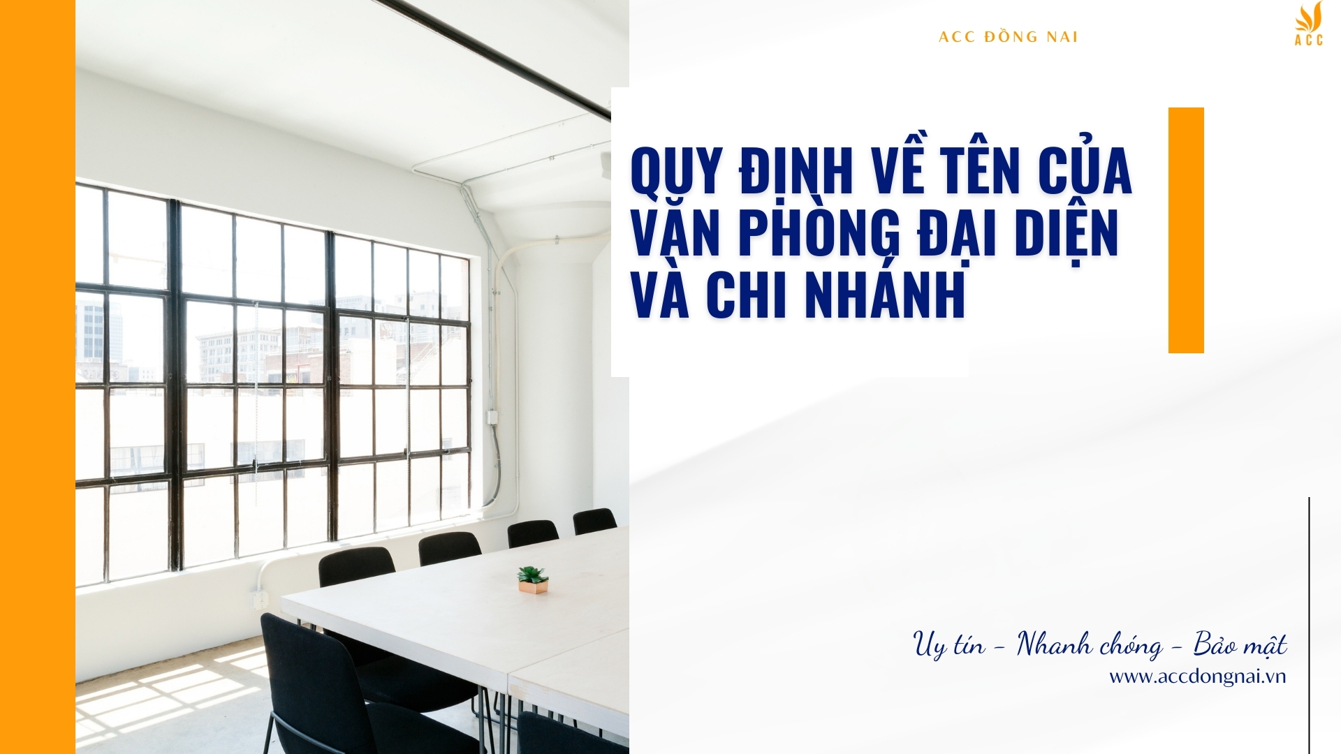 Quy định về tên của văn phòng đại diện và chi nhánh