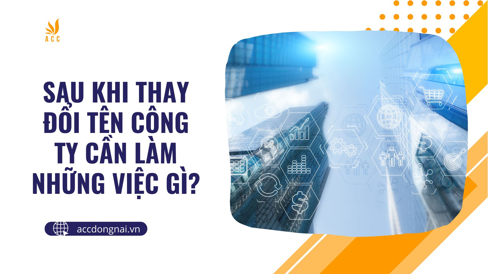 Sau khi thay đổi tên công ty cần làm những việc gì?