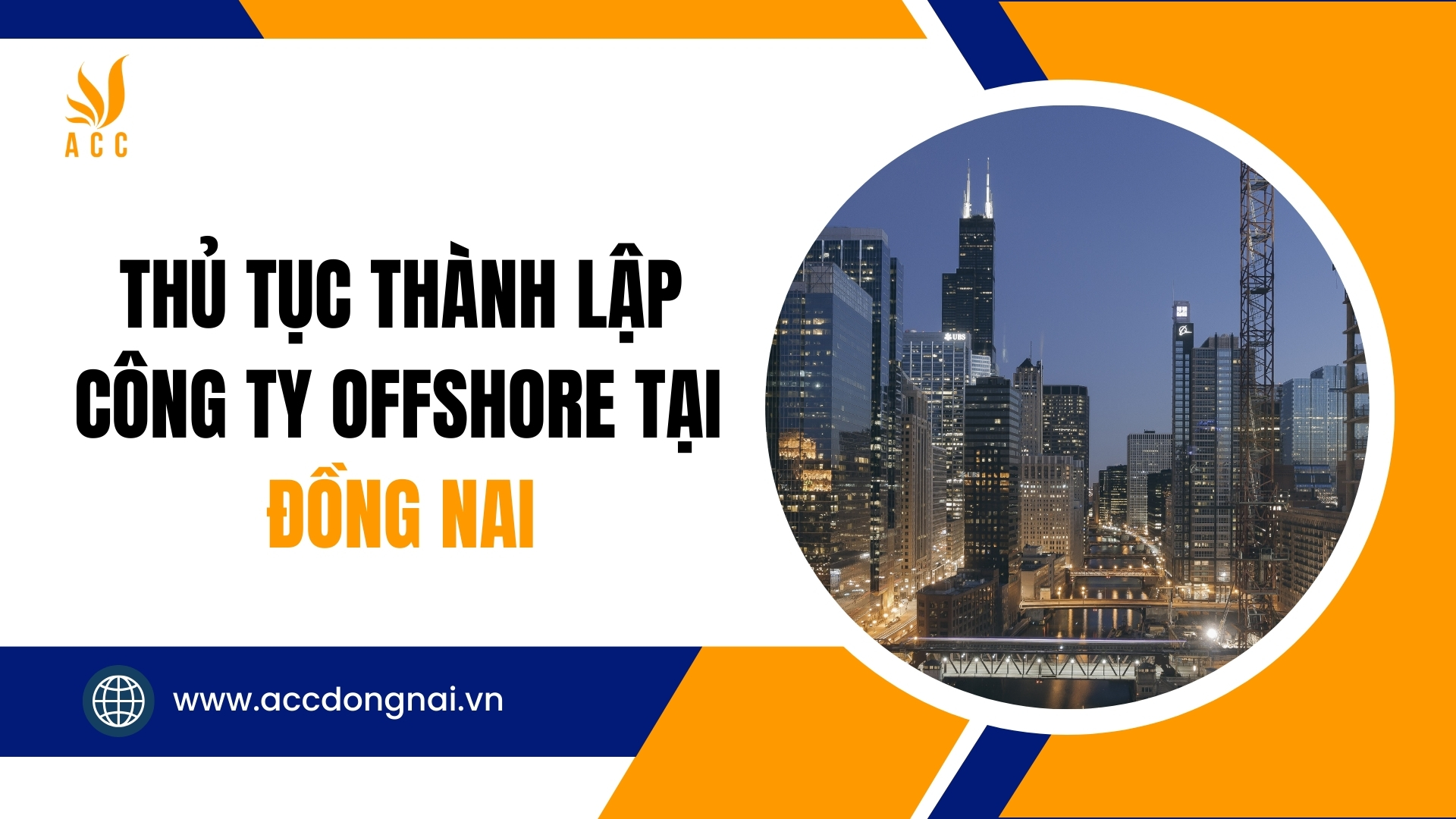 Thủ tục thành lập công ty Offshore tại Đồng Nai