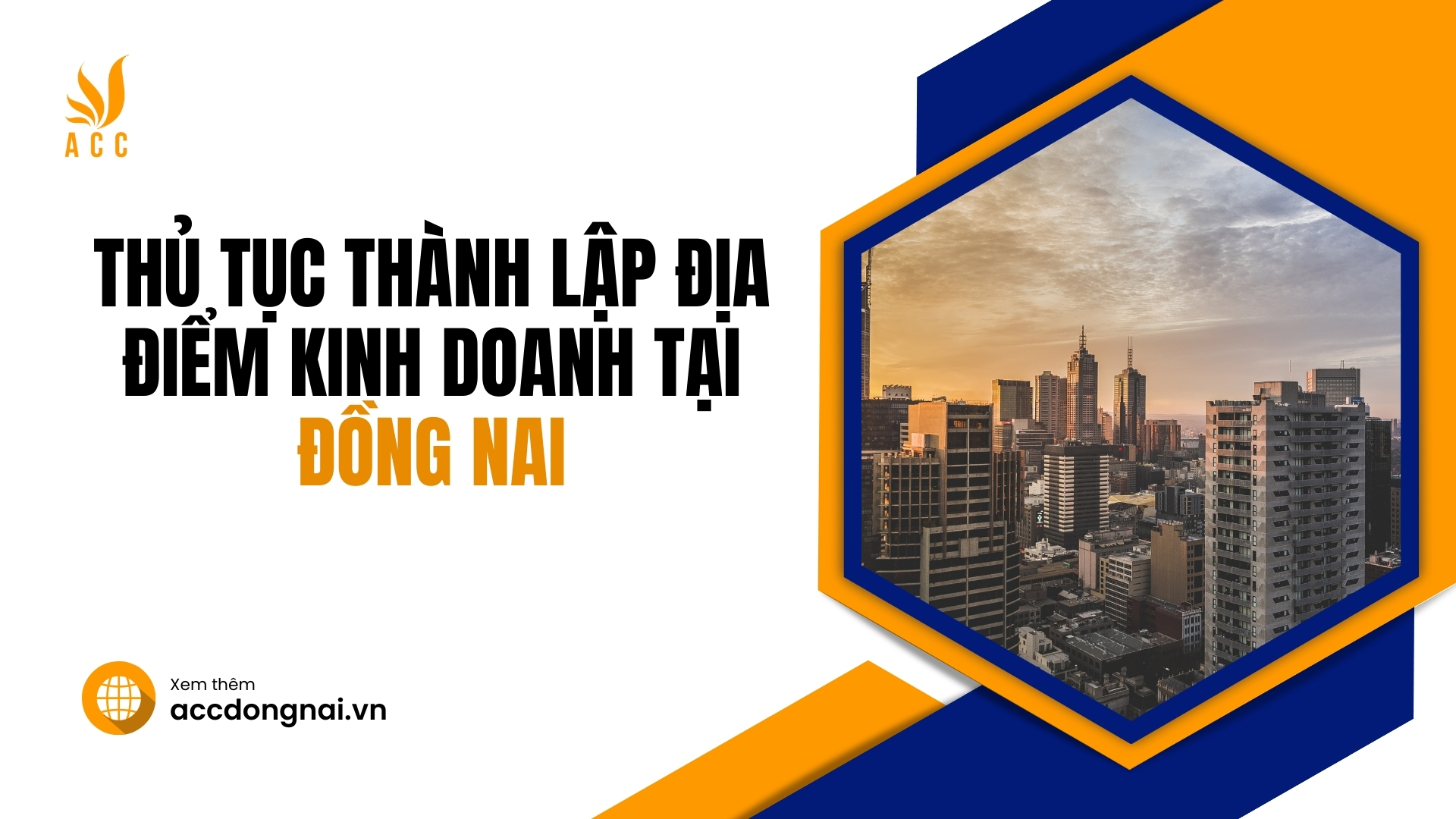 Thủ tục thành lập địa điểm kinh doanh tại Đồng Nai