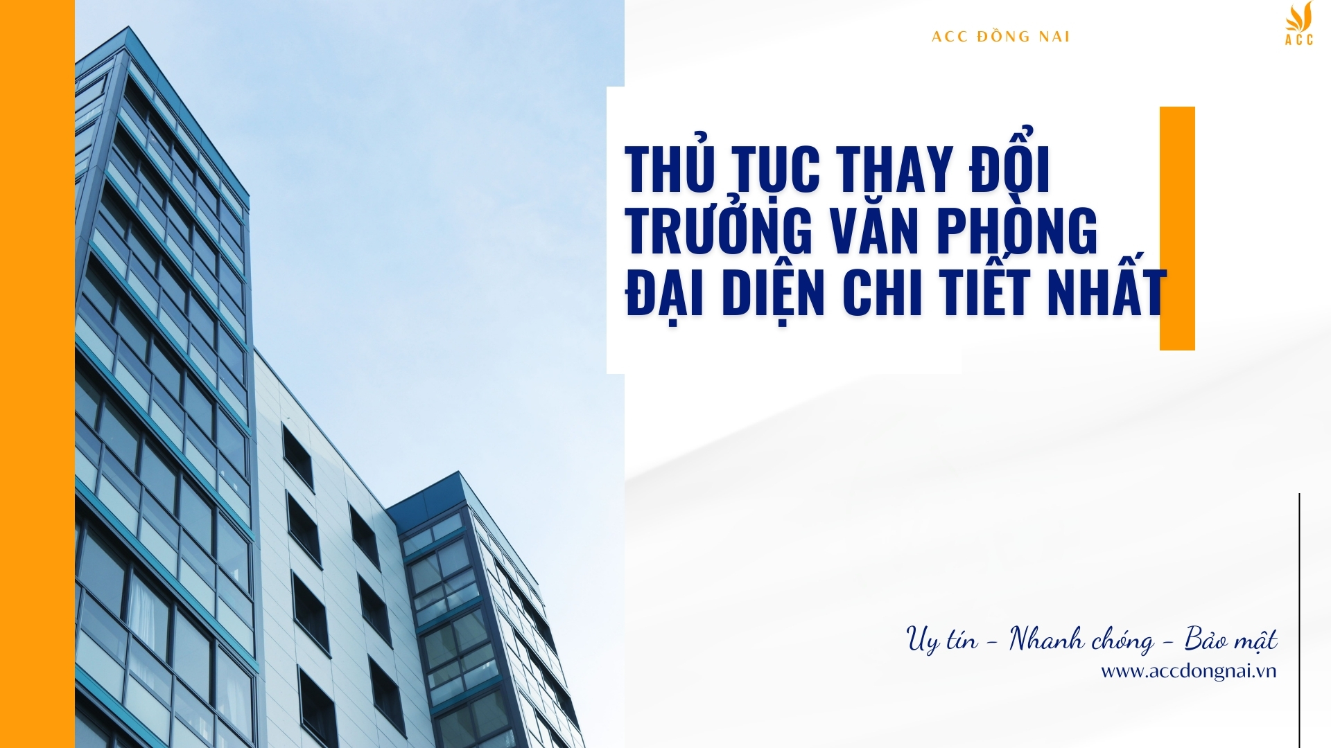 Thủ tục thay đổi trưởng văn phòng đại diện chi tiết nhất