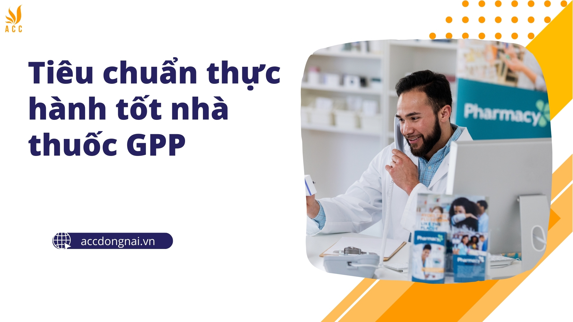 Tiêu chuẩn thực hành tốt nhà thuốc GPP