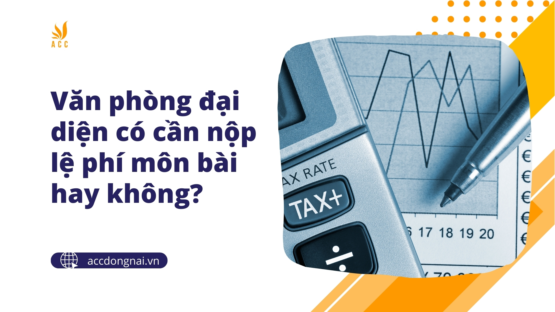 Văn phòng đại diện có cần nộp lệ phí môn bài hay không?